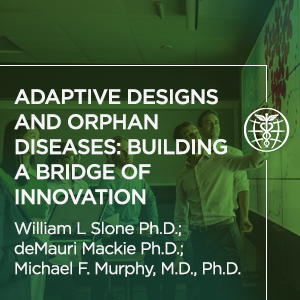 adaptive designes and orphan diseases - innovations